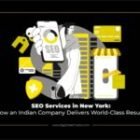 SEO Services in New York: How an Indian Company Delivers World-Class Results